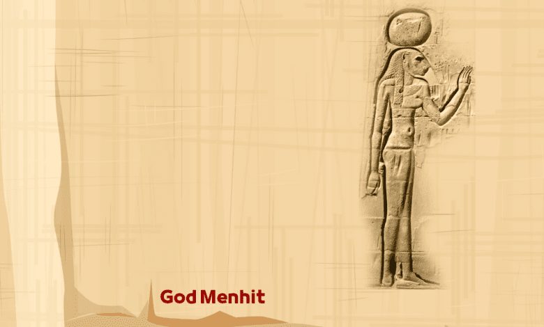 Menhit: Güneşin Koruyucusu 10 Menhit mısır mitolojisi